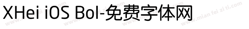 XHei iOS Bol字体转换
